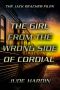 [Jack Reacher Files] 01] • The JACK REACHER FILES · THE GIRL FROM THE WRONG SIDE OF CORDIAL (With Bonus Thriller THE BLOOD NOTEBOOKS)